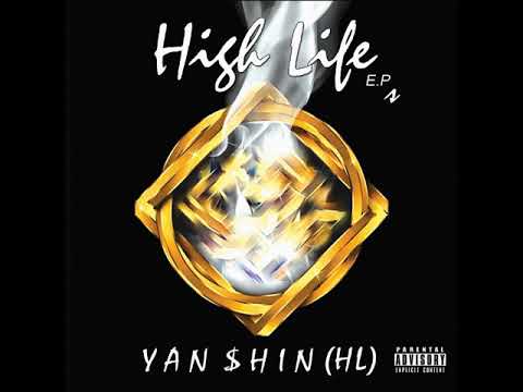 Loyal - Yan $hin feat. Young Rhyme & T Zeth