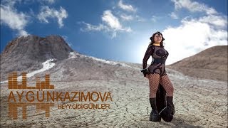 Aygün Kazımova - Hey Gidi Günler (Official Video)