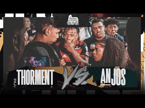THORMENT X ANJOS - SEGUNDA FASE - BATALHA DO COLISEU - PRÉ SELETIVA RJ