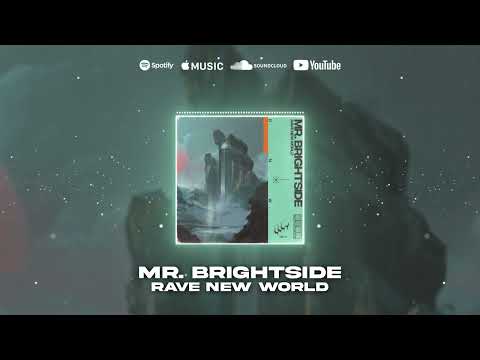 Mr. Brightside (DnB Version) - Rave New World