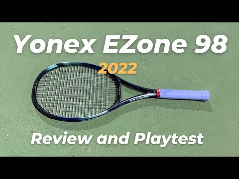 Yonex EZone 98 2022 Review and Playtest