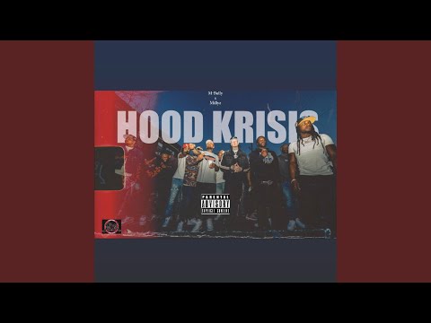 Hood Krisis (feat. Millyz)