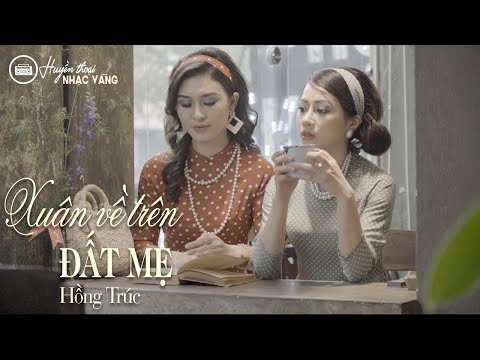 XUÂN VỀ TRÊN ĐẤT MẸ