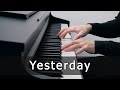Yesterday - The Beatles (Piano Cover by Riyandi Kusuma)