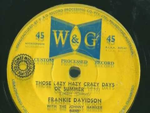 Frankie Davidson - Those Lazy Hazy Crazy Days Of Summer - 1963 - W&G Custom