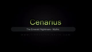 Cenarius - Mythic - Link Curve