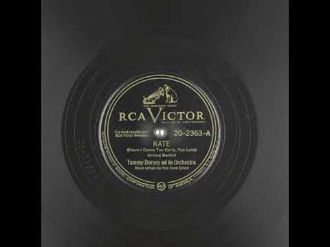 Kate (Have I Come Too Early, Too Late) (1947) - The Town Criers