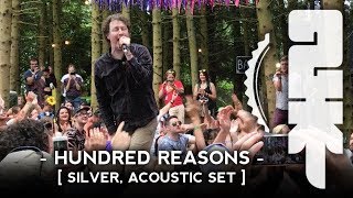 Hundred Reasons - Silver, Live Acoustic Forest Session 2000 Trees, 2017