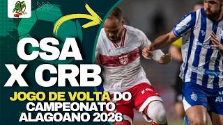 CRB VENCEU O PRIMEIRO JOGO COM CSA POR 2X0 E TEM BOA VANTAGEM