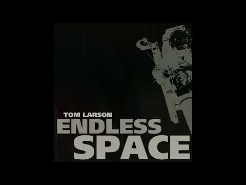 Tom Larson - Endless Space [Mixotic 195] [Deep, Dub, House, Minimal, Techno]