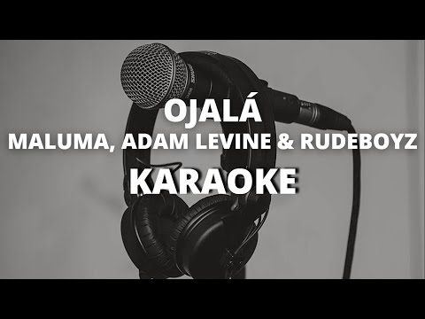 Ojalá - Maluma, Adam Levine, Rudeboyz - KARAOKE INSTRUMENTAL