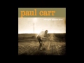 Paul Carr - Straight Ahead Soul