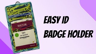 Sew an Easy ID Badge Holder!