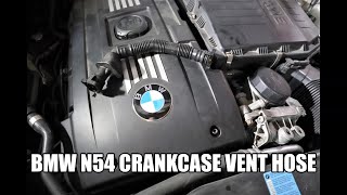 BMW N54 Crankcase vent hose Replacement