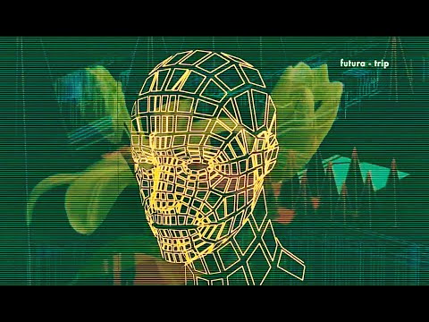 Futura - Trip (AudioVisual Нypnotic Аrt)