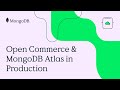 Deploy a MongoDB Atlas Cluster and Open Commerce in AWS - mongodb demo