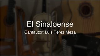 El Sinaloense - Puro Mariachi Karaoke - Luis Perez Meza, Exito de Banda El Recodo, Juan Gabriel
