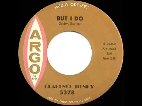1961 HITS ARCHIVE  But I Do   Clarence “Frog Man” Henry