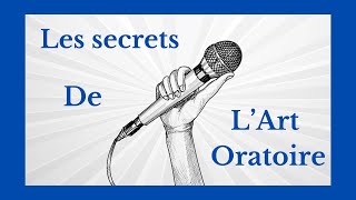 🗣🗝Les secrets de l'art oratoire 🤫