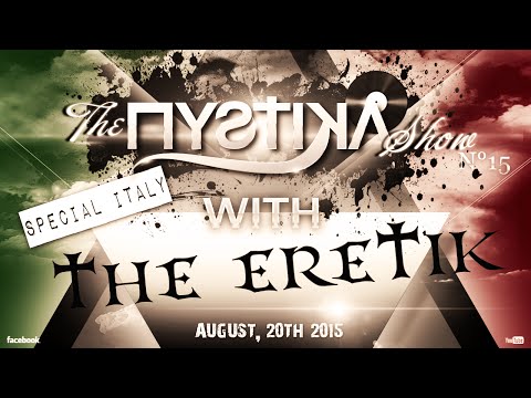 The Mystika Show episode 015 with THE ERETIK