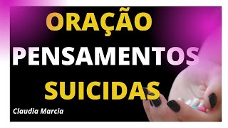ORAO PODEROSA PARA AFASTAR PENSAMENTOS SUICIDAS#VIDA