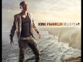 Before I Die - Kirk Franklin 