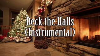 Deck the Halls - Instrumental