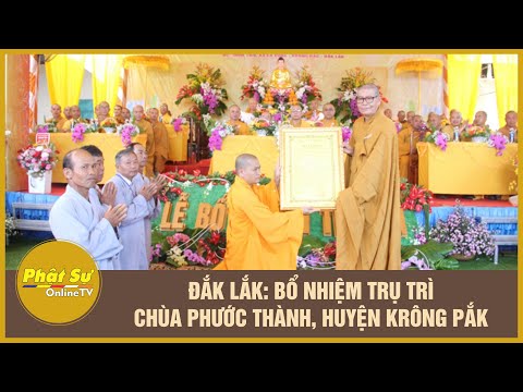 dak-lak-bo-nhiem-tru-tri-chua-phuoc-thanh-huyen-krong-pak