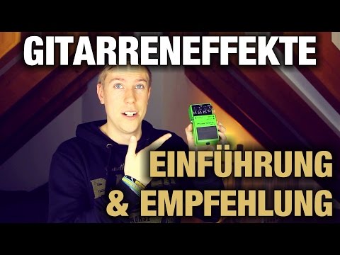 GITARRENEFFEKTE | Einführung & Empfehlung | TD Productions