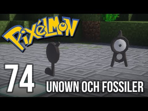 Unown och Fossiler - Minecraft Pixelmon | #74
