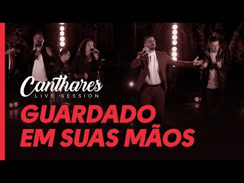 Canthares - Guardado em Suas Mãos feat. Padre Rodrigo Natal (Videoclipe Oficial)