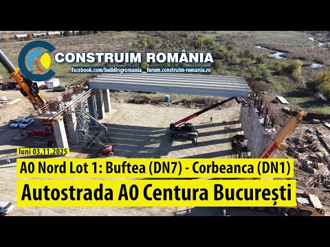 Autostrada de Centură București #A0 Nord Lot 1: DN7-DN1 | Primele grinzi ridicate | 2025.11.03