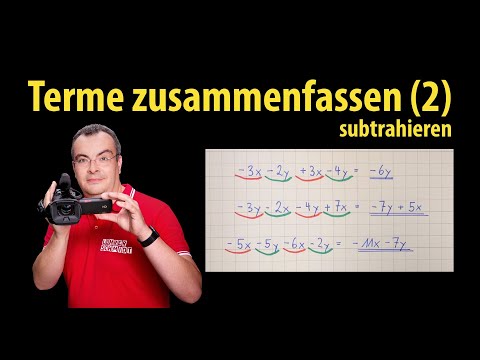 Terme zusammenfassen (2)  - subtrahieren | einfach erklärt von Lehrerschmidt