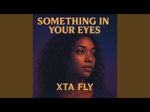 Something in Your Eyes