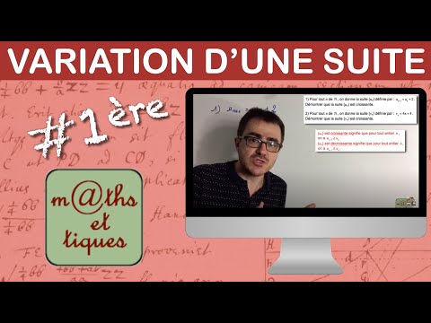 Déterminer le sens de variation d'une suite - Première ESM et Techno