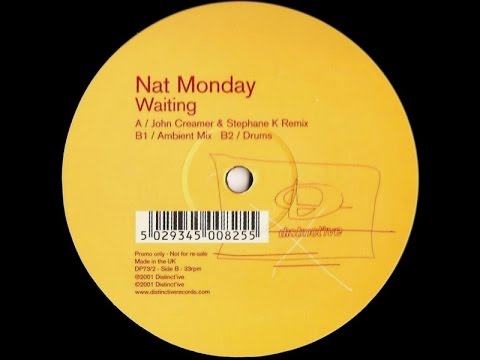 Nat Monday ‎– Waiting (John Creamer & Stephane K Remix)