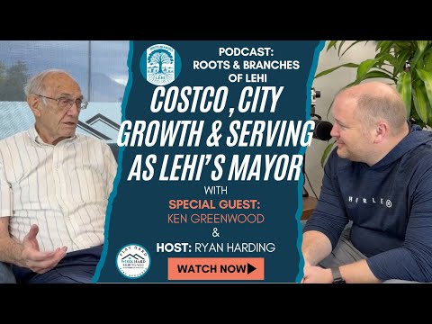 Costco, City Growth & Community Leadership | Ken Greenwood’s Lehi Legacy