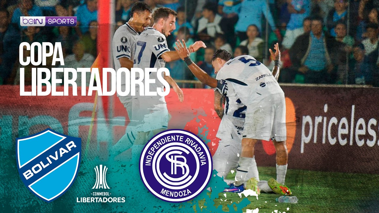 Bolivar vs Independiente Rivadavia | HIGHLIGHTS Copa Libertadores | 05/27/2026 | beIN SPORTS