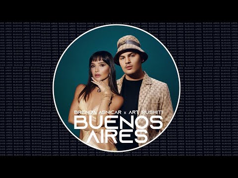 Art Rushiti ft. Brenda Asnicar - Buenos Aires