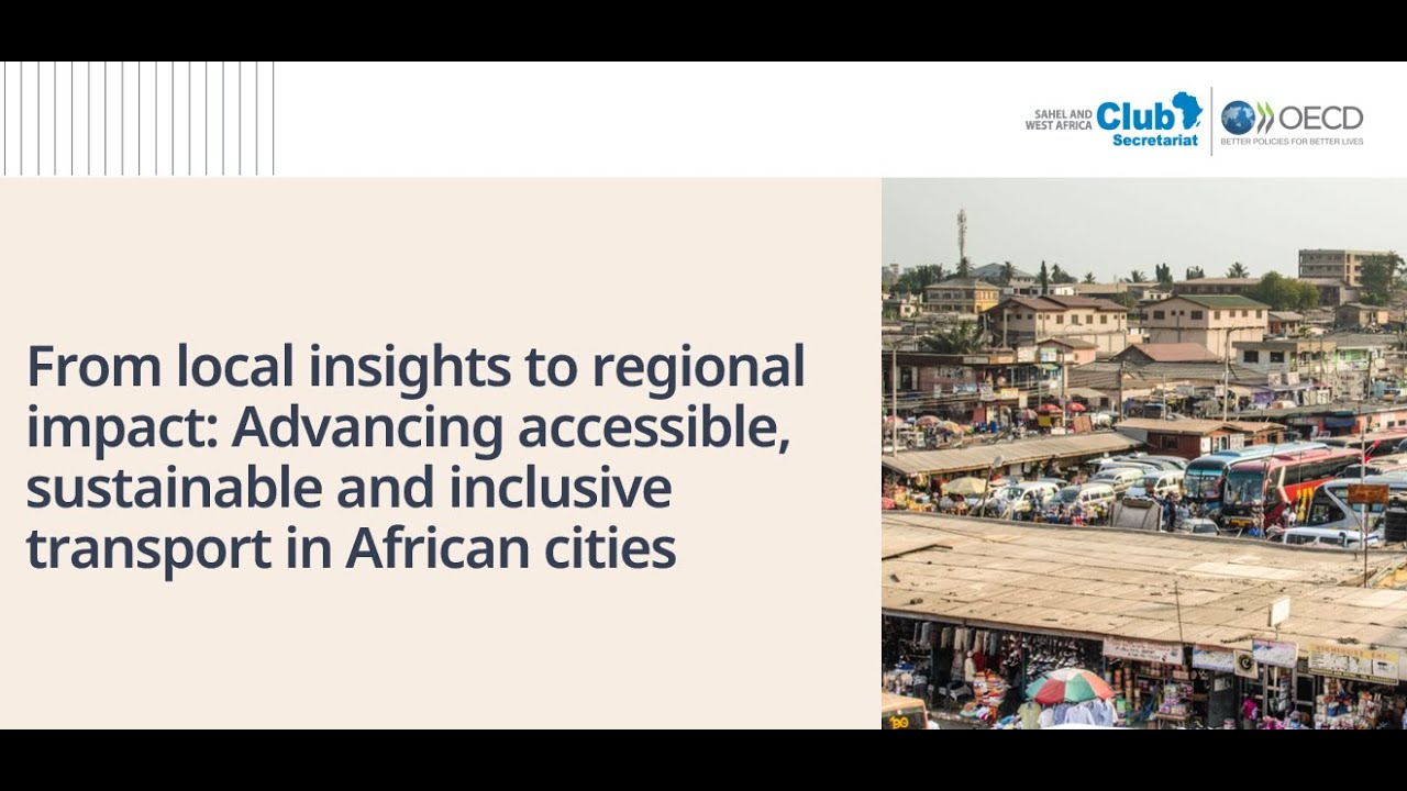 Advancing accessible, sustainable and inclusive transport in African cities