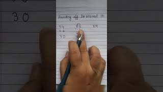 ROUNDING OFF TO THE NUMBER TO NEAREST 10| HOW TO ROUND OFF THE NUMBER