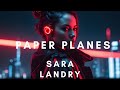 Paperplanes - Sara Landry (TECHNO 2024 )