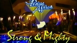 Lionel Petersen - Strong &amp; Mighty (Praise Africa)