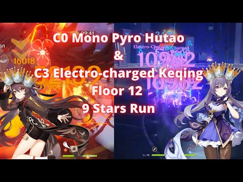 Mono Pyro Hu Tao & Electro-charged Keqing New Abyss 2.4 Floor 12 9 Stars Run