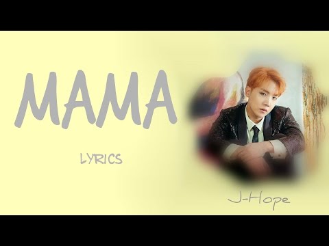 BTS J-Hope - 'MAMA' [Han|Rom|Eng lyrics] [FULL Version]