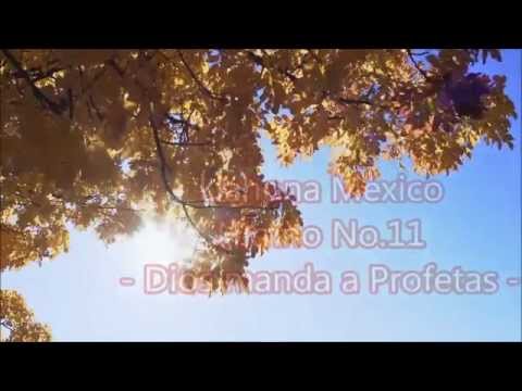 Himnos SUD No. 11 " Dios manda a Profetas "