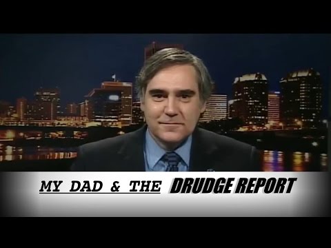My Dad The Drudge Report