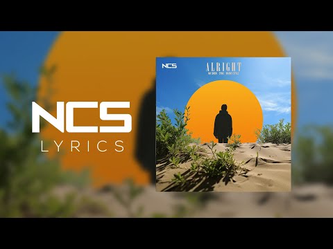 Avi Snow, Sync, Marky Style - Alright [NCS Lyrics]