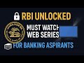 RBI UNLOCKED Ll A Must Watch Web Series For Banking Aspirants Rbi Bankingaspirants Sbi Ibps