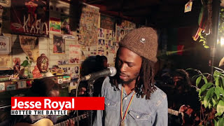 Jesse Royal | Jussbuss Acoustic | Hotter the battle | Episode 10